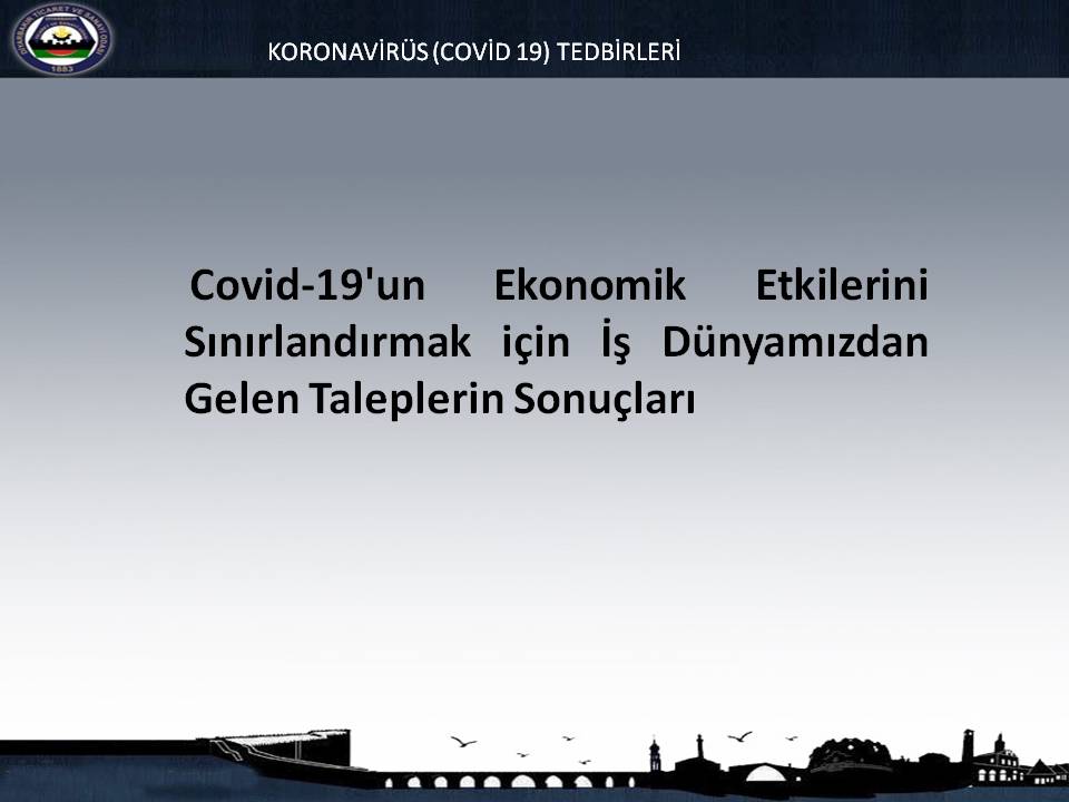 SONUÇLANAN TALEPLER (23 Mart 2020 itibariyle)
